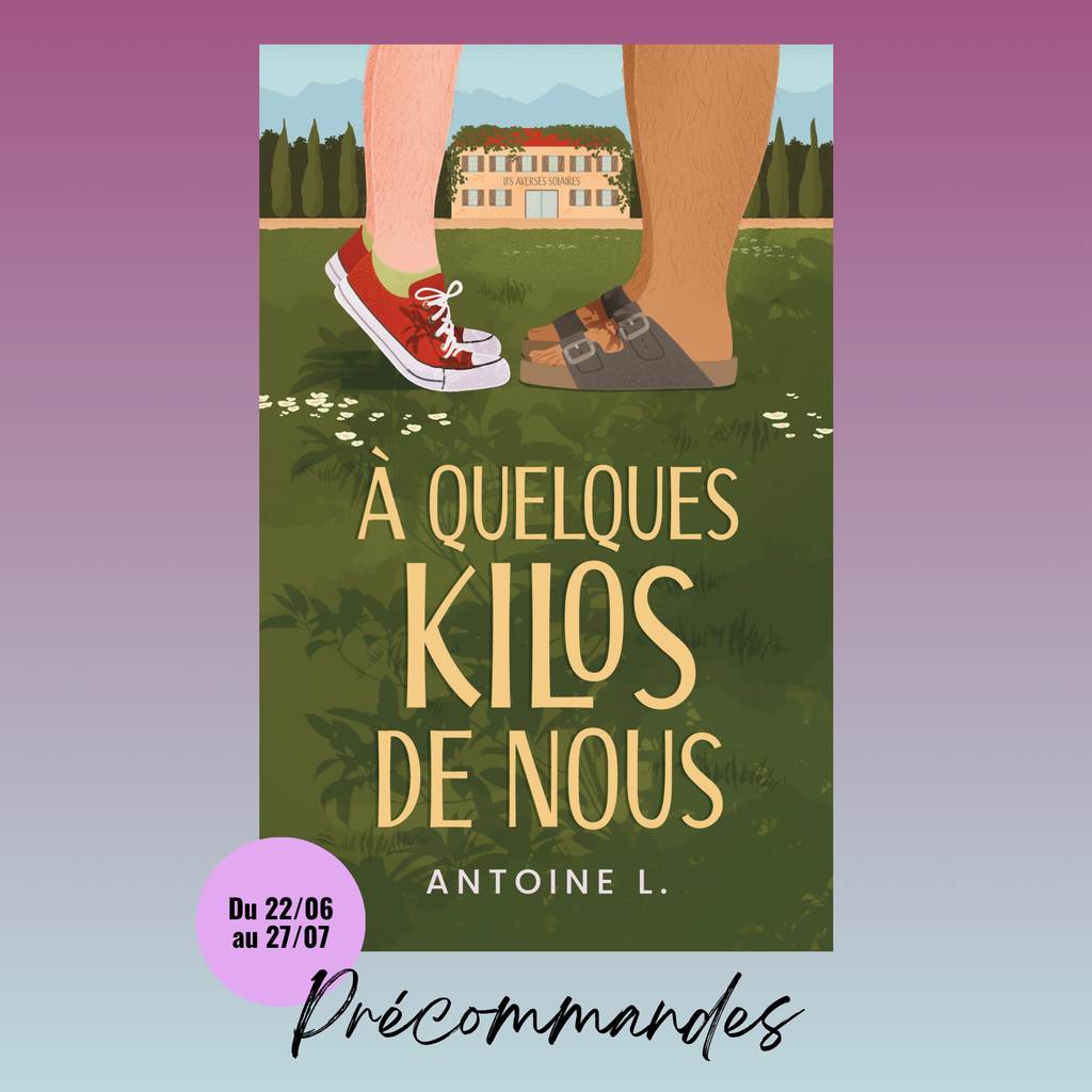 À quelques kilos de nous (Précommandes)