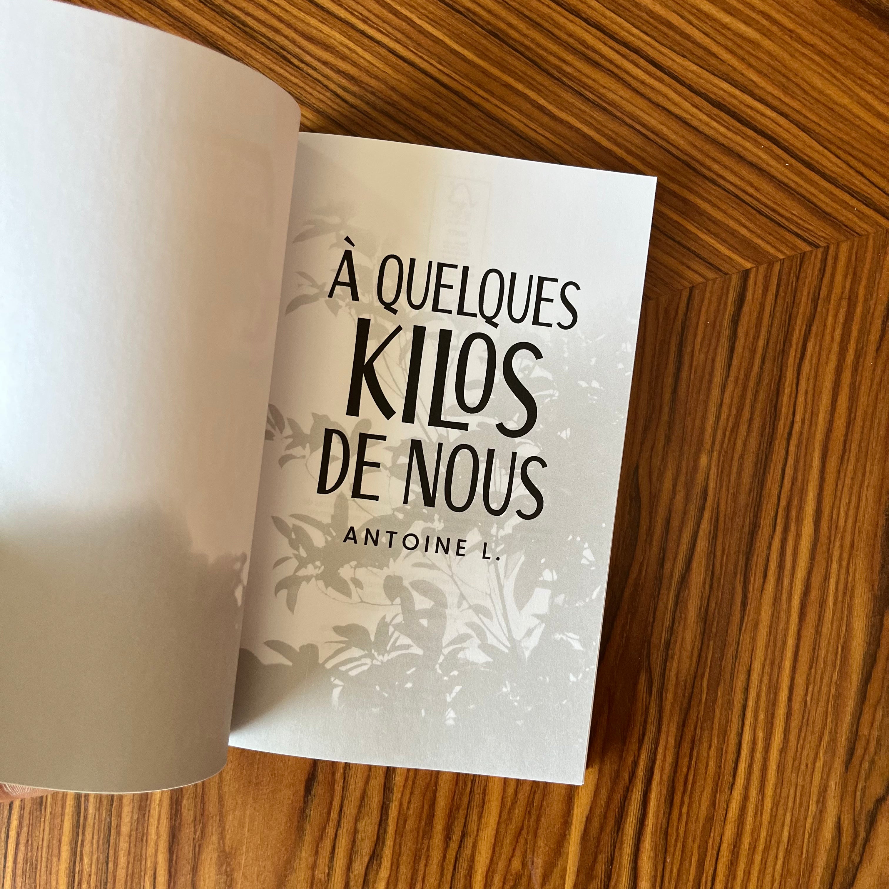 À quelques kilos de nous